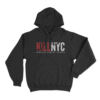 Kill NYC Unisex Hoodie Black