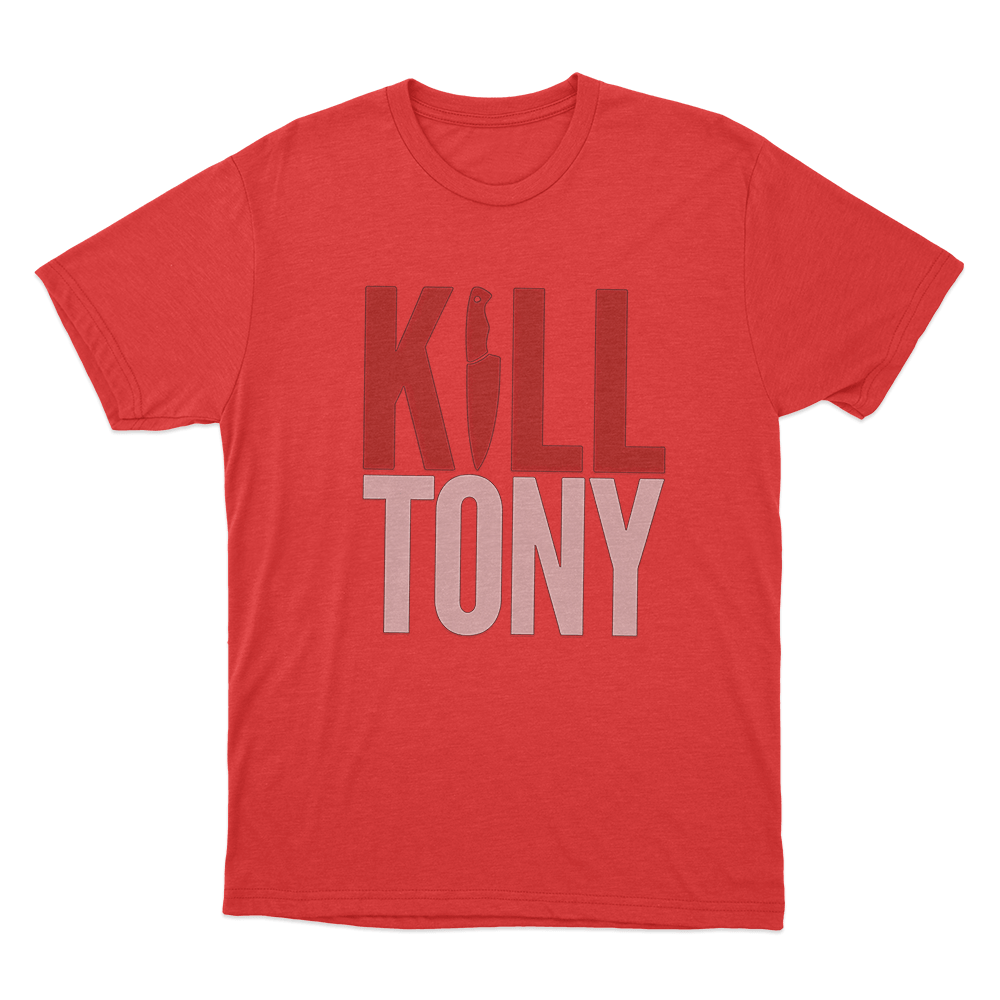 Kill Tony Unisex T Shirt Red Kill Tony Unisex T Shirt Red